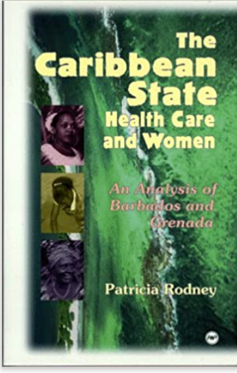 CARIBBEAN STATE, HEALTH CARE AND WOMEN (PB)