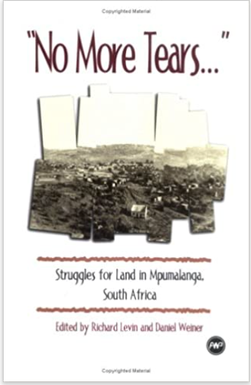 NO MORE TEARS: Struggles for Land in Mpumalaga, South Africa