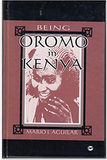BEING OROMO IN KENYA (HB)