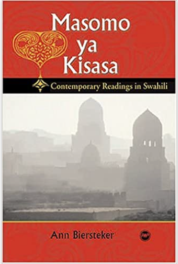 MASAMO YA KISASA: CONTEMPORARY READINGS IN SWAHILI
