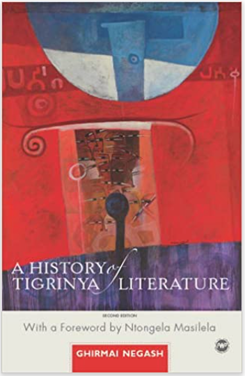 HISTORY OF TIGRINYA LITERATURE 2nd EDITION