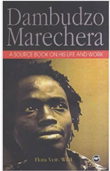 DAMBUDZO MARECHERA: A SOURCE BOOK ON HIS LIFE AND WORK
