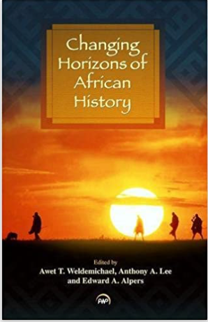 CHANGING HORIZONS OF AFRICAN HISTORY