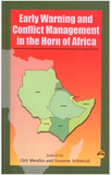Early Warning and Conflict Management in the Horn of Africa  HB