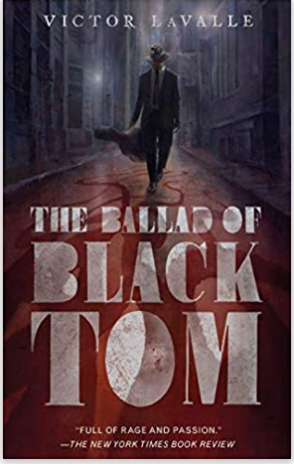 The Ballad of Black Tom (PB)