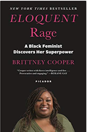 Eloquent Rage: A Black Feminist Discovers Her Superpower (PB)