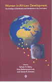 Women In African Development: The Challenge Of Globalization And Liberalization In The 21st Century